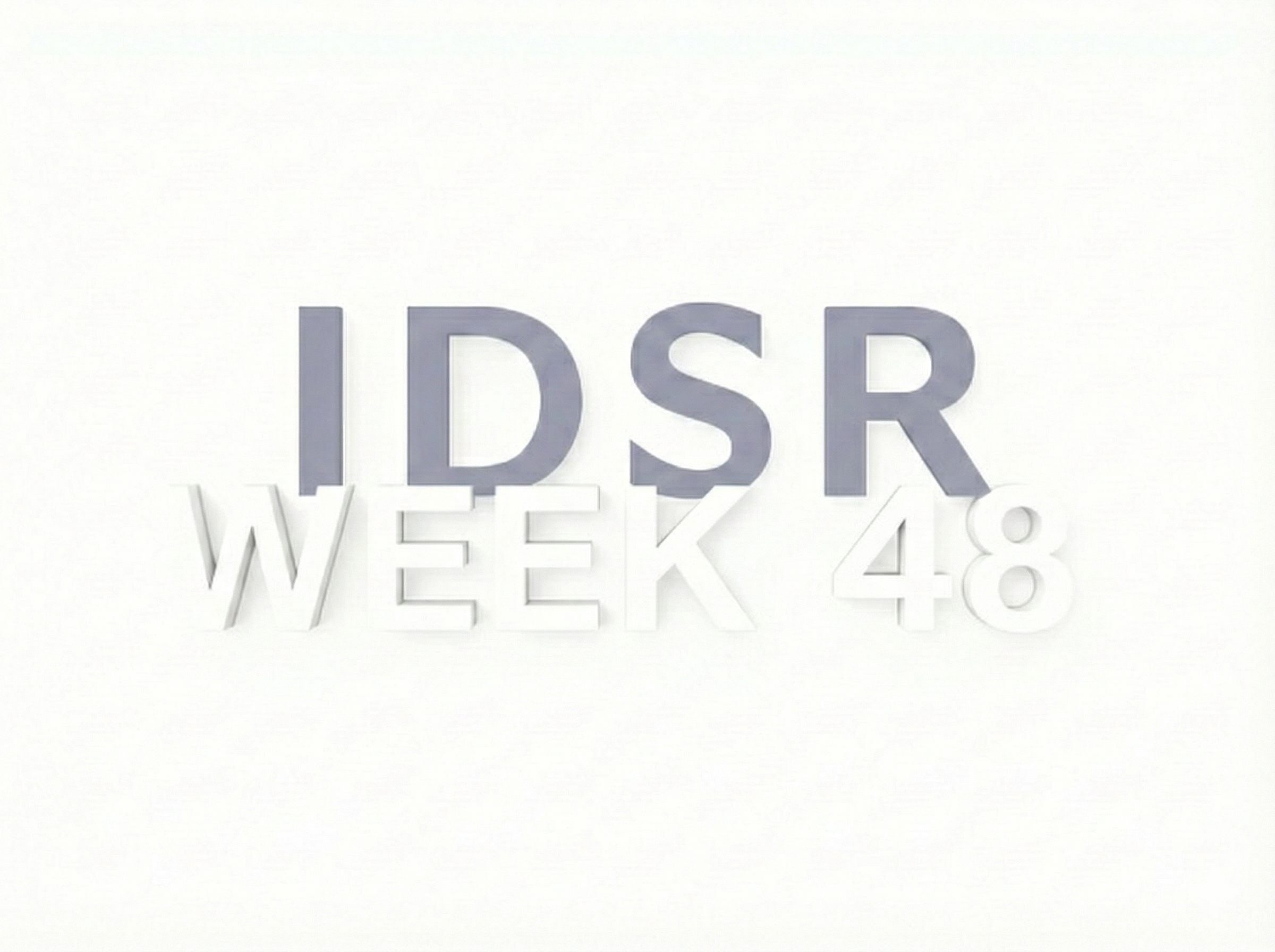 IDSR Epidemiological Bulletin – Week 48.